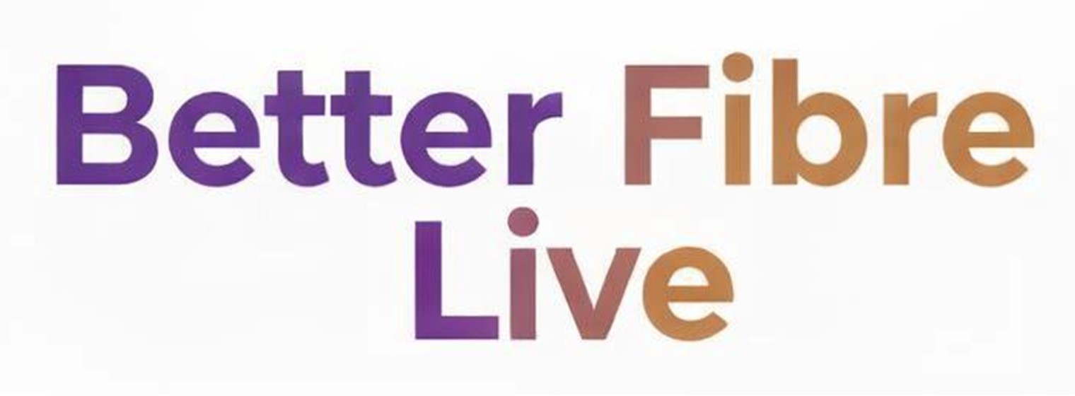 Better Fibre Live